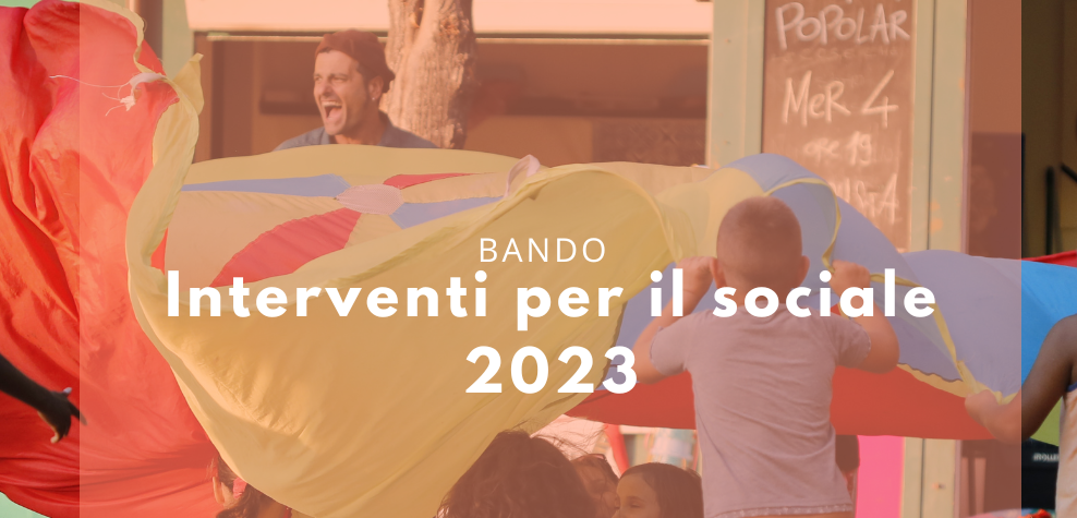 Interventi per il sociale 2023