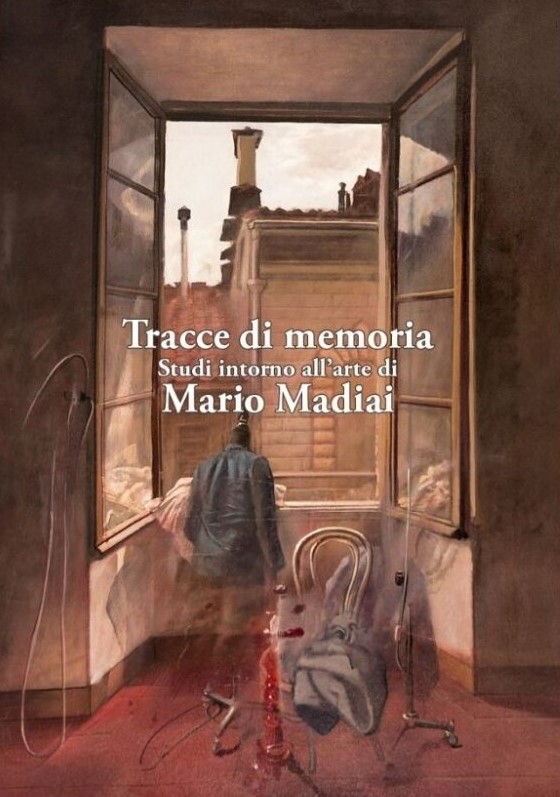 Tracce di memoria – Studi intorno all’arte di Mario Madiai